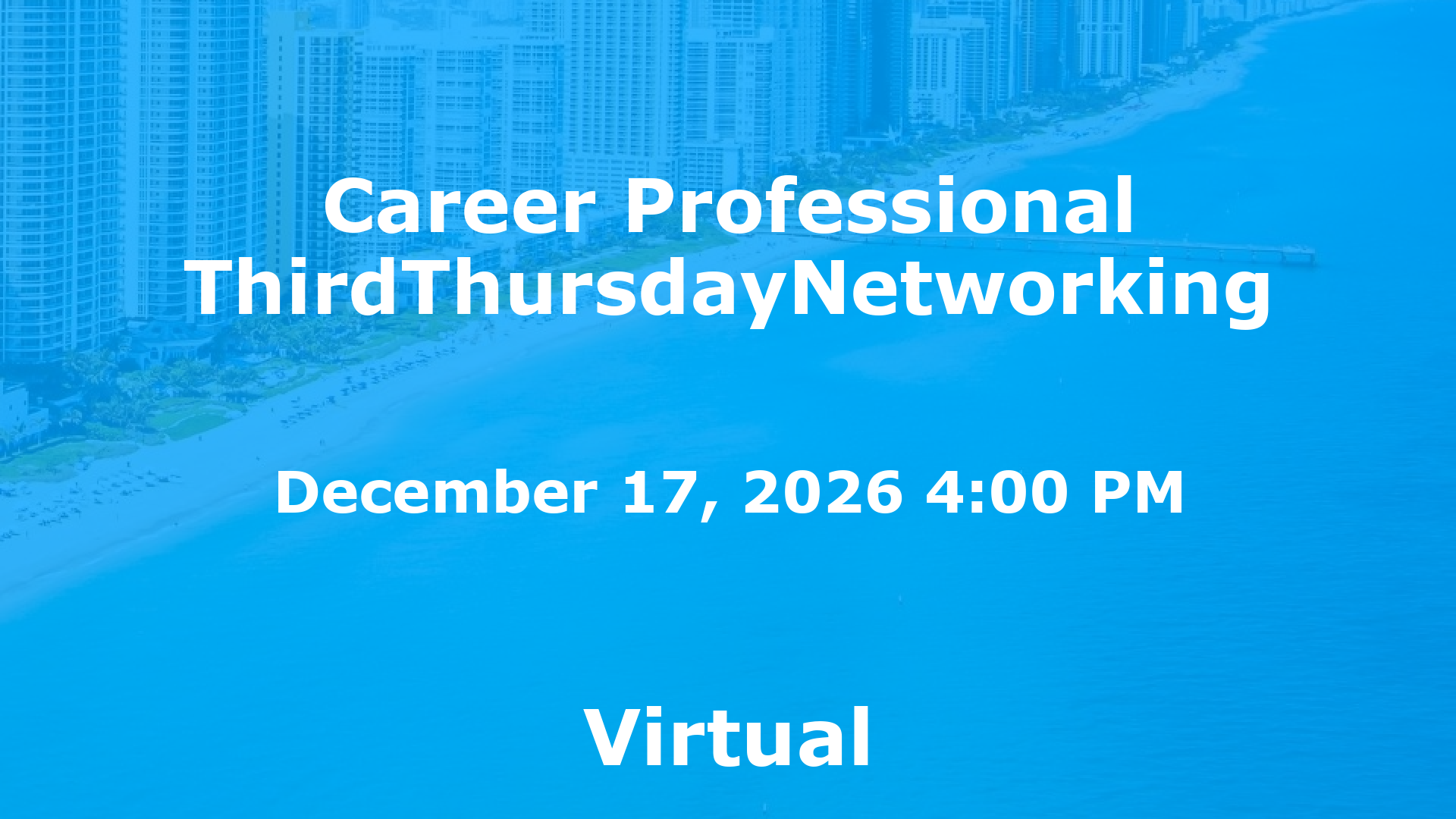 Career Professional ThirdThursdayNetworking event image